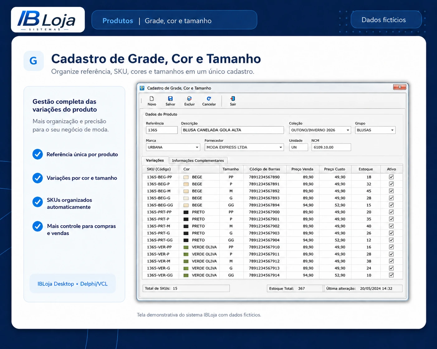 Tela do IBLoja Desktop com cadastro demonstrativo de referência, grade, cor, tamanho, SKU e código de barras.